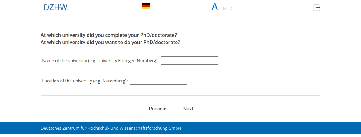 At which university did you complete your PhD/doctorate?,At which university did you want to do your PhD/doctorate?
