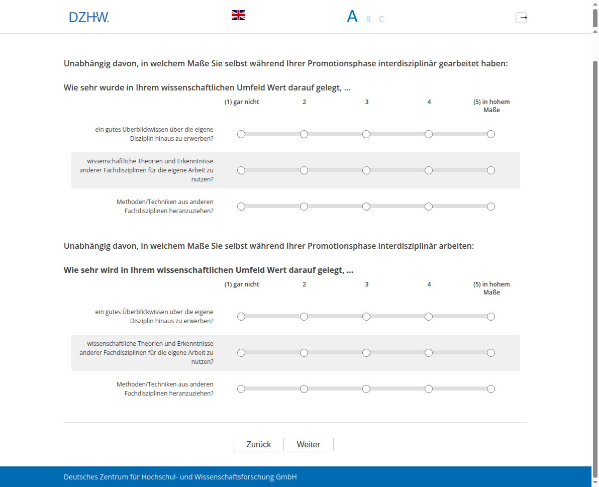 Unabhängig davon, in welchem Maße Sie selbst während Ihrer Promotionsphase interdisziplinär gearbeitet haben: Wie sehr wurde in Ihrem wissenschaftlichen Umfeld Wert darauf gelegt, ... , Unabhängig davon, in welchem Maße Sie selbst während Ihrer Promotionsphase interdisziplinär arbeiten: Wie sehr wird in Ihrem wissenschaftlichen Umfeld Wert darauf gelegt, ...