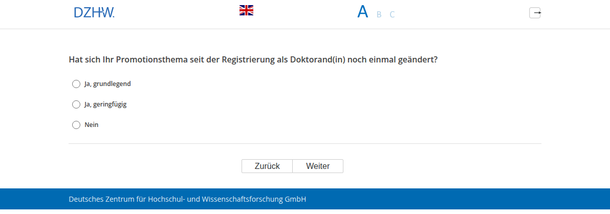 Hat sich Ihr Promotionsthema seit der Registrierung als Doktorand(in) noch einmal geändert?