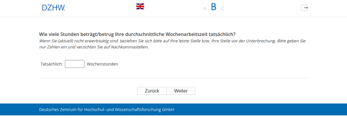 Wie viele Stunden beträgt/betrug Ihre durchschnittliche Wochenarbeitszeit tatsächlich?