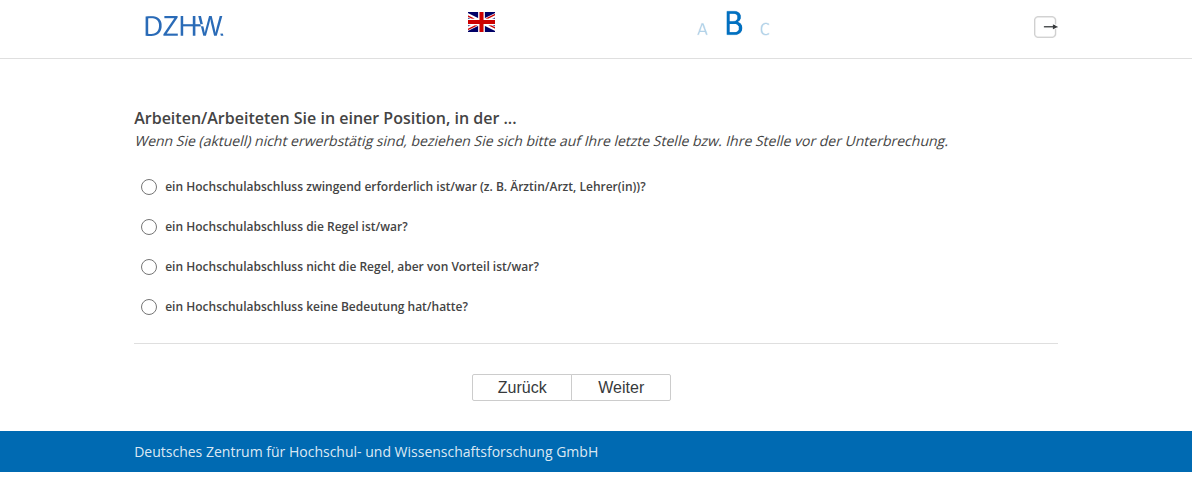 Arbeiten/Arbeiteten Sie in einer Position, in der ...