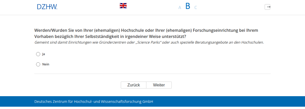 Werden/Wurden Sie von Ihrer (ehemaligen) Hochschule oder Ihrer (ehemaligen) Forschungseinrichtung bei Ihrem Vorhaben bezüglich Ihrer Selbstständigkeit in irgendeiner Weise unterstützt?