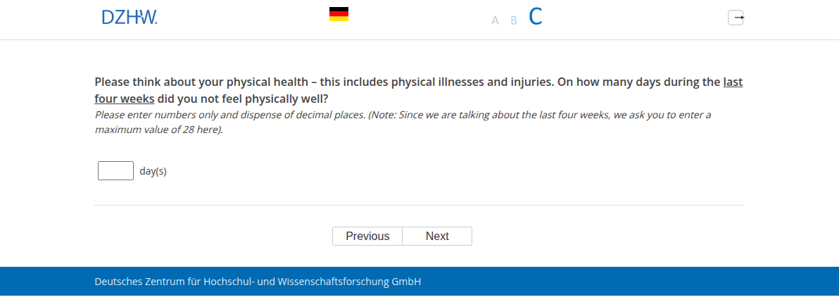 Please think about your physical health – this includes physical illnesses and injuries. On how many days during the last four weeks did you not feel physically well?