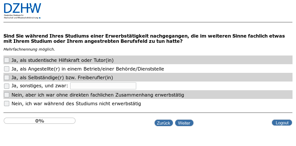 Sind Sie während Ihres Studiums einer Erwerbstätigkeit nachgegangen, die im weiteren Sinne fachlich etwas mit Ihrem Studium oder Ihrem angestrebten Berufsfeld zu tun hatte?