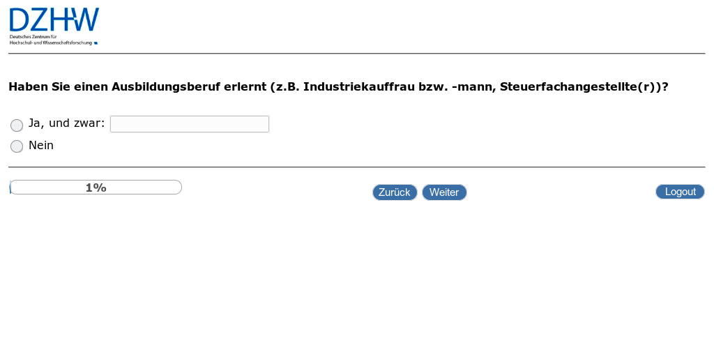 Haben Sie einen Ausbildungsberuf erlernt (z.B. Industriekauffrau bzw. -mann, Steuerfachangestellte(r))?