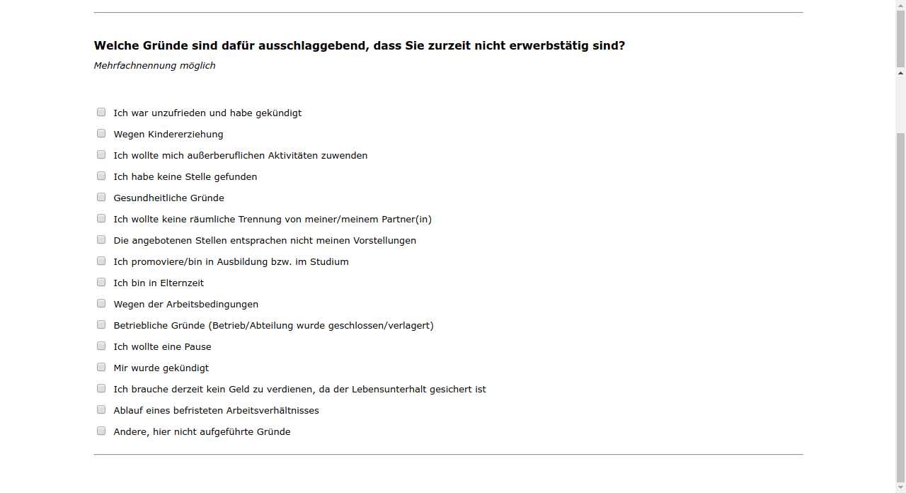 Welche Gründe sind dafür ausschlaggebend, dass Sie zurzeit nicht erwerbstätig sind?