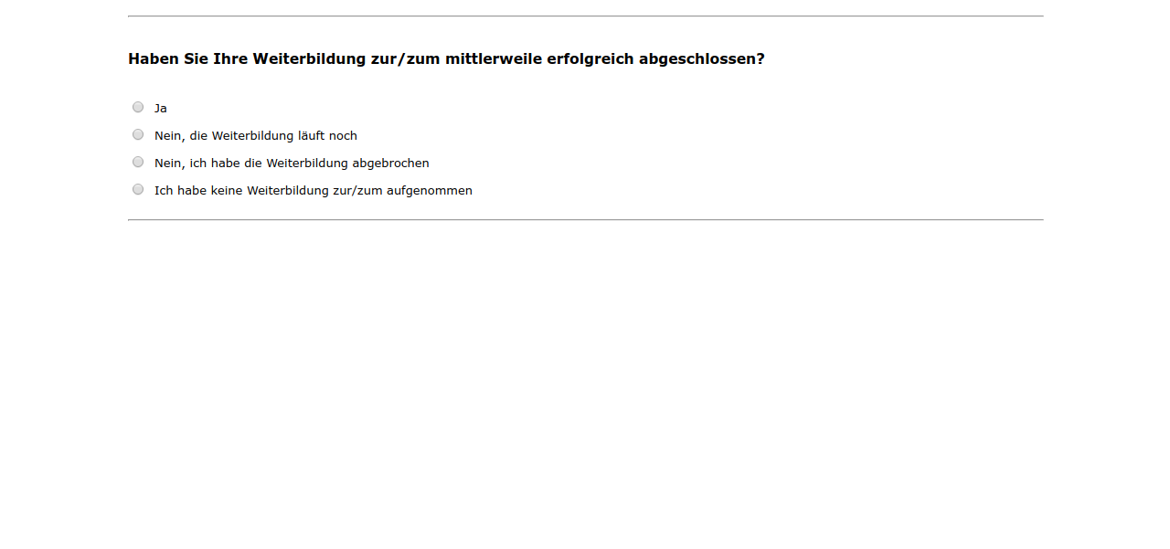 Haben Sie Ihre Weiterbildung zur/zum #{zofar.labelOf(PRELOADpre_weitbildarttxt)} mittlerweile erfolgreich abgeschlossen?