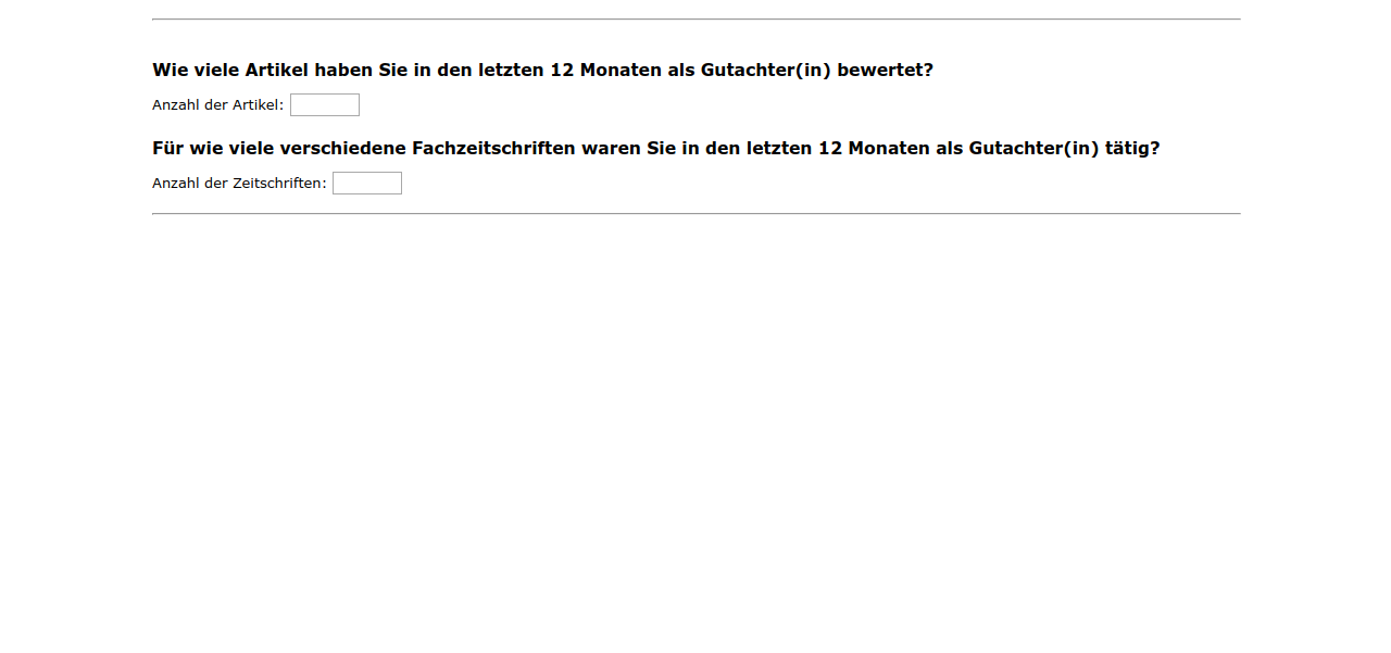 Für wie viele verschiedene Fachzeitschriften waren Sie in den letzten 12 Monaten als Gutachter(in) tätig?