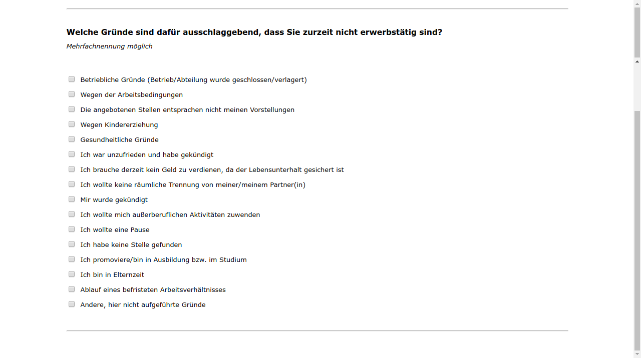Welche Gründe sind dafür ausschlaggebend, dass Sie zurzeit nicht erwerbstätig sind?