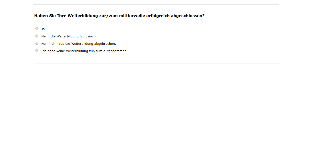 Haben Sie Ihre Weiterbildung zur/zum #{zofar.labelOf(PRELOADpre_weitbildarttxt)} mittlerweile erfolgreich abgeschlossen?