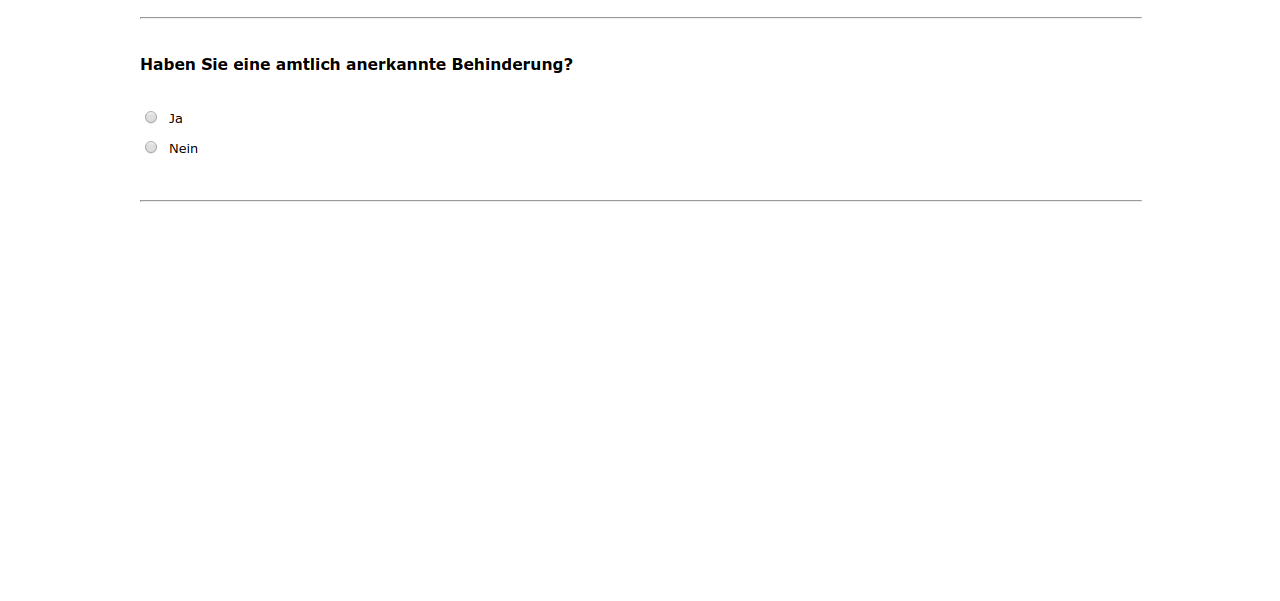 Haben Sie eine amtlich anerkannte Behinderung?