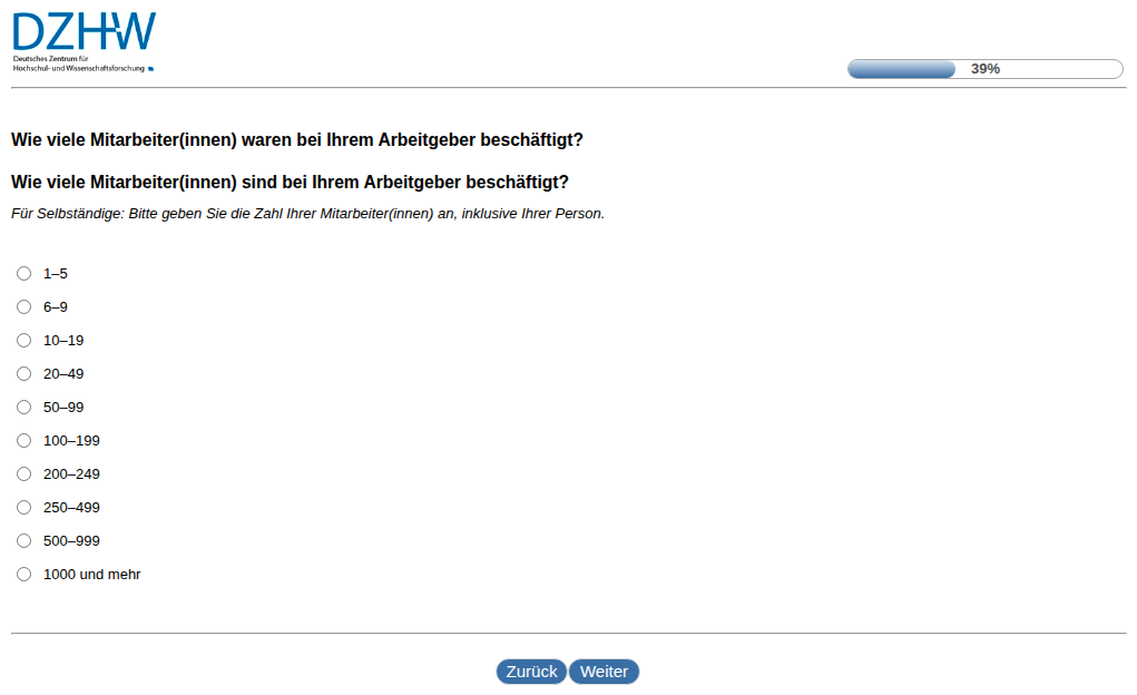 Wie viele Mitarbeiter(innen) waren bei Ihrem Arbeitgeber beschäftigt?,Wie viele Mitarbeiter(innen) sind bei Ihrem Arbeitgeber beschäftigt?
