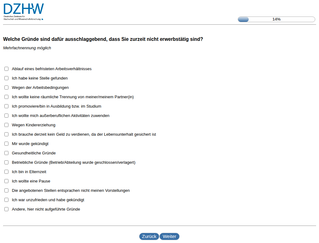 Welche Gründe sind dafür ausschlaggebend, dass Sie zurzeit nicht erwerbstätig sind?
