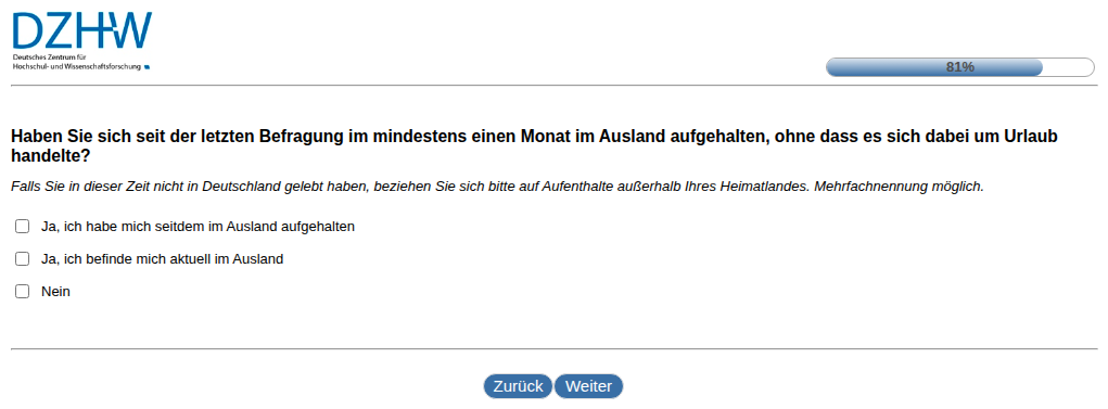 Haben Sie sich seit der letzten Befragung im #{zofar.labelOf(PRELOADpre_datum)} mindestens einen Monat im Ausland aufgehalten, ohne dass es sich dabei um Urlaub handelte?