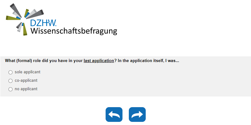 What (formal) role did you have in your last application? In the application itself, I was...