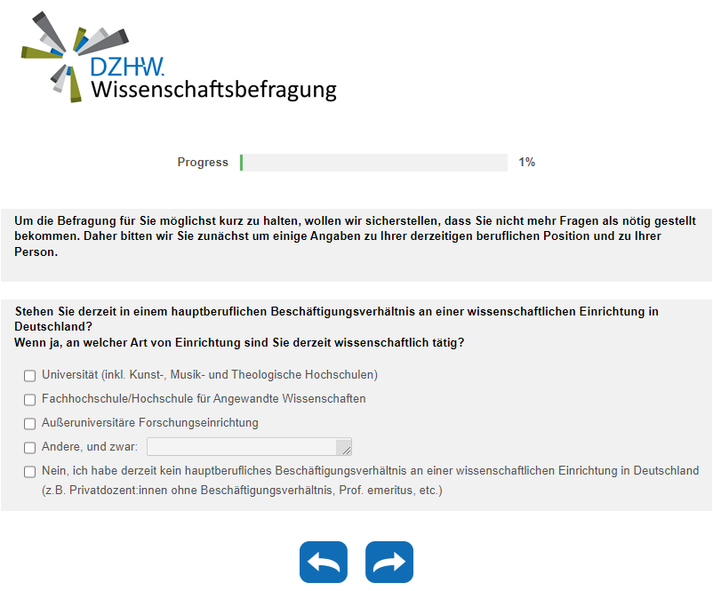 Stehen Sie derzeit in einem hauptberuflichen Beschäftigungsverhältnis an einer wissenschaftlichen Einrichtung in Deutschland? Wenn ja, an welcher Art von Einrichtung sind Sie derzeit wissenschaftlich tätig?