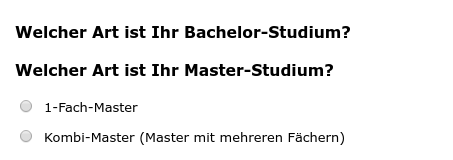 Welcher Art ist Ihr Bachelor-Studium?/Welcher Art ist Ihr Master-Studium?