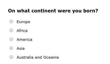 On what continent were you born?