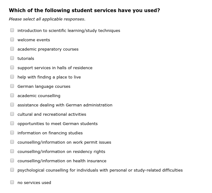 Which of the following student services have you used?