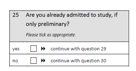 Are you already admitted to study, if only preliminary?