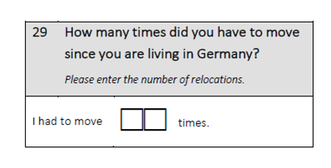 How many times did you have to move since you are living in Germany?